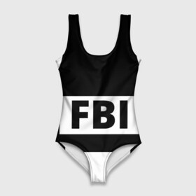 Купальник-боди 3D с принтом Бронежилет ФБР (FBI) , 82% полиэстер, 18% эластан | Круглая горловина, круглый вырез на спине | fbi | бронежилет фбр (fbi)фбр | спецслужбы | федеральное бюро расследований