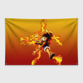 Флаг-баннер с принтом Луффи из One Piece , 100% полиэстер | размер 67 х 109 см, плотность ткани — 95 г/м2; по краям флага есть четыре люверса для крепления | fire | luffi | огонь