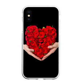 Чехол для iPhone XS Max матовый с принтом Сердце в руках , Силикон | Область печати: задняя сторона чехла, без боковых панелей | Тематика изображения на принте: 8 марта | любовь | подарок | праздник | розы | руки | сердце