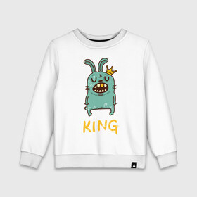 Детский свитшот хлопок с принтом King , 100% хлопок | круглый вырез горловины, эластичные манжеты, пояс и воротник | king | заяц | клуб | король | кролик | мажор | тусовка