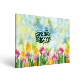 Холст прямоугольный с принтом Весна в моем сердце , 100% ПВХ |  | heart | весенний макет с тюльпанами поднимет настроение вам и окружающимspring | весна | сердце | тюльпан | цветы