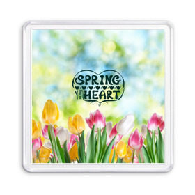 Магнит 55*55 с принтом Весна в моем сердце , Пластик | Размер: 65*65 мм; Размер печати: 55*55 мм | heart | весенний макет с тюльпанами поднимет настроение вам и окружающимspring | весна | сердце | тюльпан | цветы