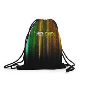 Рюкзак-мешок 3D с принтом I LOVE MUSIC! , 100% полиэстер | плотность ткани — 200 г/м2, размер — 35 х 45 см; лямки — толстые шнурки, застежка на шнуровке, без карманов и подкладки | 