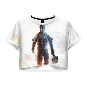 Женская футболка 3D укороченная с принтом Isaac Clark , 100% полиэстер | круглая горловина, длина футболки до линии талии, рукава с отворотами | dead | horror | isaac clark | space | игра | космос