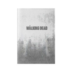 Обложка для паспорта матовая кожа с принтом The Walking Dead , натуральная матовая кожа | размер 19,3 х 13,7 см; прозрачные пластиковые крепления | Тематика изображения на принте: the walking dead | кино | мертвецы | ужасы | ходячие