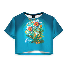 Женская футболка 3D укороченная с принтом 8 марта ретро , 100% полиэстер | круглая горловина, длина футболки до линии талии, рукава с отворотами | 8 марта | женский | международный | подарок | ретро | цветы