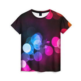 Женская футболка 3D с принтом Light Spots , 100% полиэфир ( синтетическое хлопкоподобное полотно) | прямой крой, круглый вырез горловины, длина до линии бедер | color | light | spot | блик | пятно | свет | цвет