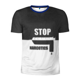 Мужская футболка 3D спортивная с принтом Stop narcotics , 100% полиэстер с улучшенными характеристиками | приталенный силуэт, круглая горловина, широкие плечи, сужается к линии бедра | стоп
