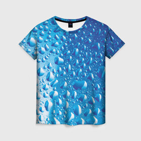 Женская футболка 3D с принтом Капли воды , 100% полиэфир ( синтетическое хлопкоподобное полотно) | прямой крой, круглый вырез горловины, длина до линии бедер | вода | жидкость | капля | природа | свежесть