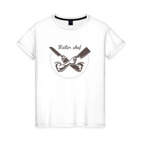 Женская футболка хлопок с принтом Master chef 2 , 100% хлопок | прямой крой, круглый вырез горловины, длина до линии бедер, слегка спущенное плечо | 
