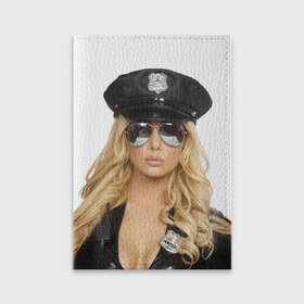 Обложка для паспорта матовая кожа с принтом Девушка полицейский , натуральная матовая кожа | размер 19,3 х 13,7 см; прозрачные пластиковые крепления | Тематика изображения на принте: блондинка | девушка | кожа | очки | форма | фуражка