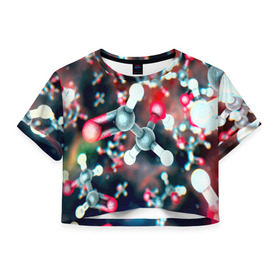 Женская футболка 3D укороченная с принтом Молекулы , 100% полиэстер | круглая горловина, длина футболки до линии талии, рукава с отворотами | арт | мидицина | молекулы | нервы | тромбы | фантастика