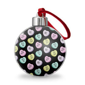 Ёлочный шар с принтом Сердца с надписями , Пластик | Диаметр: 77 мм | Тематика изображения на принте: сердце