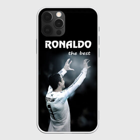 Чехол для iPhone 12 Pro с принтом RONALDO the best , силикон | область печати: задняя сторона чехла, без боковых панелей | real madrid | ronaldo | реал | роналдо | футбол