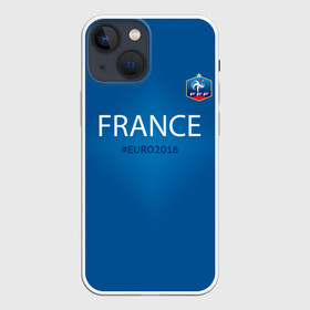 Чехол для iPhone 13 mini с принтом Сборная Франции 2016 ,  |  | euro2016 | france | футбол