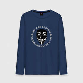 Мужской лонгслив хлопок с принтом Маска Анонимуса - We Are Legion , 100% хлопок |  | Тематика изображения на принте: vendetta | вендетта | гай фокс | маска | маска анонима