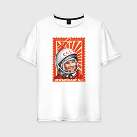 Женская футболка хлопок Oversize с принтом Гагарин , 100% хлопок | свободный крой, круглый ворот, спущенный рукав, длина до линии бедер
 | gagarin | гагарин | космонавт | космос | ракета | ссср