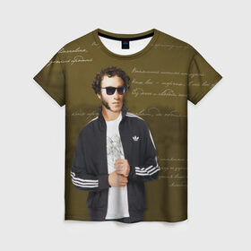 Женская футболка 3D с принтом Пушкин , 100% полиэфир ( синтетическое хлопкоподобное полотно) | прямой крой, круглый вырез горловины, длина до линии бедер | афоризмы | о.м.с.к. | поэт | пушкин