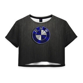 Женская футболка 3D укороченная с принтом bmw , 100% полиэстер | круглая горловина, длина футболки до линии талии, рукава с отворотами | bmw | бмв | лого | логотип