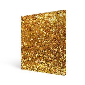 Холст квадратный с принтом Золотое мерцание , 100% ПВХ |  | зеркала | золотая россыпь | золото | золотое | мерцание | свет | яркий