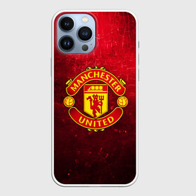 Чехол для iPhone 13 Pro Max с принтом Манчестер Юнайтед ,  |  | апл | манчестер юнайтед | футбол