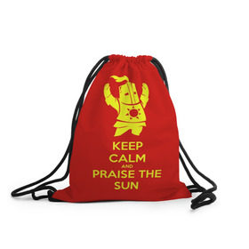 Рюкзак-мешок 3D с принтом Keep calm and praise the sun , 100% полиэстер | плотность ткани — 200 г/м2, размер — 35 х 45 см; лямки — толстые шнурки, застежка на шнуровке, без карманов и подкладки | Тематика изображения на принте: dark souls