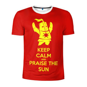 Мужская футболка 3D спортивная с принтом Keep calm and praise the sun , 100% полиэстер с улучшенными характеристиками | приталенный силуэт, круглая горловина, широкие плечи, сужается к линии бедра | dark souls