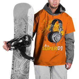 Накидка на куртку 3D с принтом Super DJ , 100% полиэстер |  | dj | music | диджей | клуб | музыка