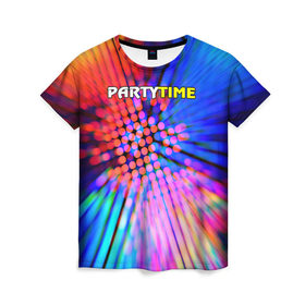 Женская футболка 3D с принтом Party time , 100% полиэфир ( синтетическое хлопкоподобное полотно) | прямой крой, круглый вырез горловины, длина до линии бедер | party time | время тусить | клуб | тусовка