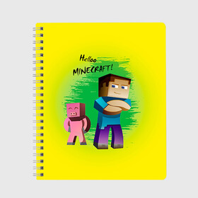 Тетрадь с принтом Helloo Minecraft , 100% бумага | 48 листов, плотность листов — 60 г/м2, плотность картонной обложки — 250 г/м2. Листы скреплены сбоку удобной пружинной спиралью. Уголки страниц и обложки скругленные. Цвет линий — светло-серый
 | Тематика изображения на принте: game | minecraft | игры | маинкрафт | майн | майнкравт | майнкрафт