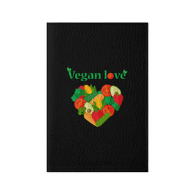 Обложка для паспорта матовая кожа с принтом Vegan love , натуральная матовая кожа | размер 19,3 х 13,7 см; прозрачные пластиковые крепления | Тематика изображения на принте: art | vegan | вегетарианство | любовь | овощи | фрукты