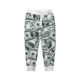 Детские брюки 3D с принтом Банкноты , 100% полиэстер | манжеты по низу, эластичный пояс регулируется шнурком, по бокам два кармана без застежек, внутренняя часть кармана из мелкой сетки | dollars | swag | бабло | банкноты | деньги | доллары | кеш | сваг | свег | свэг