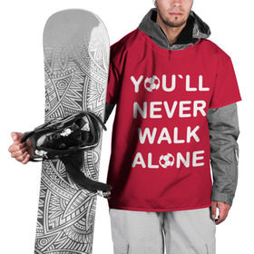 Накидка на куртку 3D с принтом YOU`LL NEVER WALK ALONE , 100% полиэстер |  | Тематика изображения на принте: апл | ливерпуль | футбол