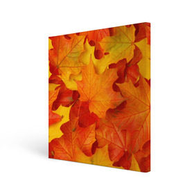 Холст квадратный с принтом Кленовые листья , 100% ПВХ |  | дары осени | жёлтый | золотой | клён | краски | красный | красота | листва | листья | наряд | оранжевый | осень | покров | природа