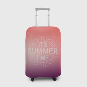 Чехол для чемодана 3D с принтом IT`S SUMMER TIME , 86% полиэфир, 14% спандекс | двустороннее нанесение принта, прорези для ручек и колес | it s summer time | время | жара | красный | лето | розовый | солнце | тепло | фиолет | цвета | это время лето