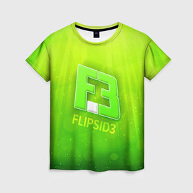 Женская футболка 3D с принтом flipsid3 3 , 100% полиэфир ( синтетическое хлопкоподобное полотно) | прямой крой, круглый вырез горловины, длина до линии бедер | flipsid