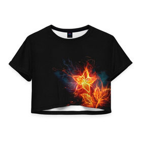 Женская футболка 3D укороченная с принтом Огненный цветок , 100% полиэстер | круглая горловина, длина футболки до линии талии, рукава с отворотами | огненный | огонь | пламя | цветок | цветы