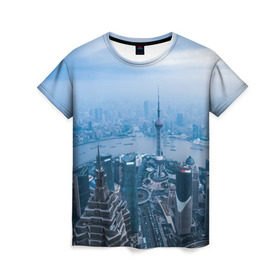 Женская футболка 3D с принтом Шанхай , 100% полиэфир ( синтетическое хлопкоподобное полотно) | прямой крой, круглый вырез горловины, длина до линии бедер | asia | china | shanghai | азия | высотки | китай | мегаполис | центр торговли | шанхай