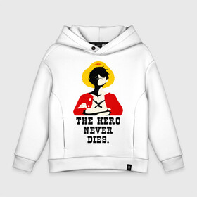 Детское худи Oversize хлопок с принтом The hero NEVER dies. , френч-терри — 70% хлопок, 30% полиэстер. Мягкий теплый начес внутри —100% хлопок | боковые карманы, эластичные манжеты и нижняя кромка, капюшон на магнитной кнопке | luffy | one piese | ван пис | луффи | мугивара