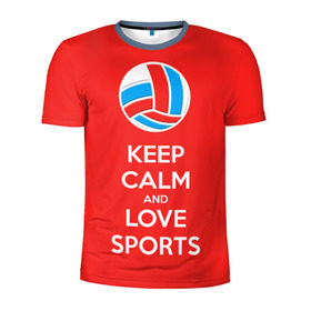 Мужская футболка 3D спортивная с принтом Волейбол 5 , 100% полиэстер с улучшенными характеристиками | приталенный силуэт, круглая горловина, широкие плечи, сужается к линии бедра | keep calm | volleyball | волейбол