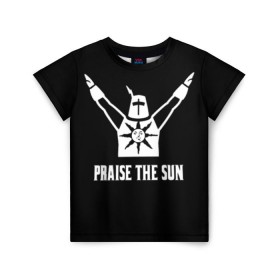 Детская футболка 3D с принтом Dark Souls , 100% гипоаллергенный полиэфир | прямой крой, круглый вырез горловины, длина до линии бедер, чуть спущенное плечо, ткань немного тянется | dark souls | praise the sun | you died | дарк соулс