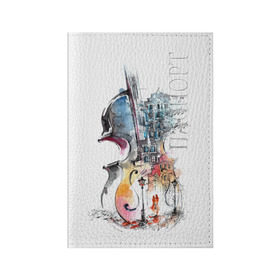 Обложка для паспорта матовая кожа с принтом Скрипка , натуральная матовая кожа | размер 19,3 х 13,7 см; прозрачные пластиковые крепления | Тематика изображения на принте: пейзаж музыка