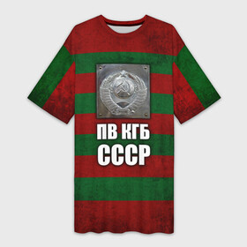Платье-футболка 3D с принтом ПВ КГБ СССР ,  |  | армия | пв кгб ссср | погранвойска | пограничные войска | россия | ссср