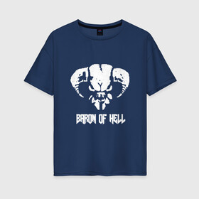 Женская футболка хлопок Oversize с принтом Doom 4 Head Baron Of Hell , 100% хлопок | свободный крой, круглый ворот, спущенный рукав, длина до линии бедер
 | Тематика изображения на принте: demon | hell | дум
