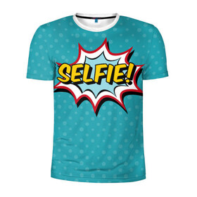 Мужская футболка 3D спортивная с принтом Сэлфи! , 100% полиэстер с улучшенными характеристиками | приталенный силуэт, круглая горловина, широкие плечи, сужается к линии бедра | selfie | лозунг | ретро | сэлфи