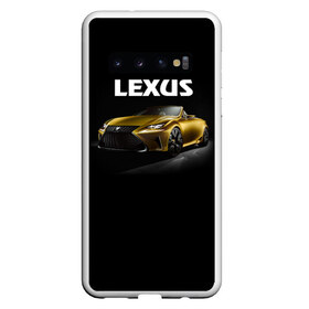 Чехол для Samsung Galaxy S10 с принтом Lexus , Силикон | Область печати: задняя сторона чехла, без боковых панелей | lexus | авто | автомобиль | лексус | машина