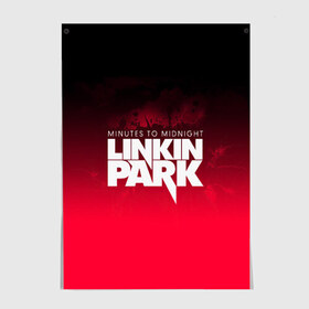 Постер с принтом Linkin Park , 100% бумага
 | бумага, плотность 150 мг. Матовая, но за счет высокого коэффициента гладкости имеет небольшой блеск и дает на свету блики, но в отличии от глянцевой бумаги не покрыта лаком | linkin park