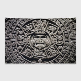 Флаг-баннер с принтом Календарь ацтеков , 100% полиэстер | размер 67 х 109 см, плотность ткани — 95 г/м2; по краям флага есть четыре люверса для крепления | ацтеки | древняя цивилизация | индейцы | майя | южная америка
