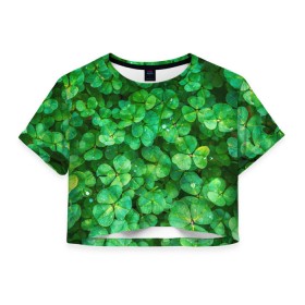 Женская футболка 3D укороченная с принтом клевер , 100% полиэстер | круглая горловина, длина футболки до линии талии, рукава с отворотами | зелень | ирландия | клевер | лето | листья | солнце | цветы
