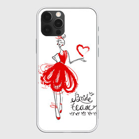 Чехол для iPhone 12 Pro Max с принтом Bride team , Силикон |  | Тематика изображения на принте: bride | team | девичник | девишник | жена | невеста | свадебный | свадьба